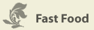 Fast Food